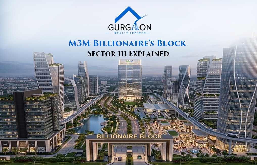 M3M Billionaire's Block Sector 111, M3M Billionaire's Block price, Billionaire's Block Dwarka Expressway
